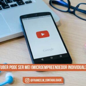 youtuber-pode-ser-mei-microempreendedor-individual